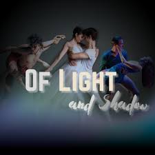 Of Light and Shadow — Ballet 5:8