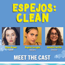Meet the cast for “Espejos: Clean,” the ...